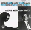 Freddie Redd Trio & Hampton Hawes Quartet - Piano: East/West